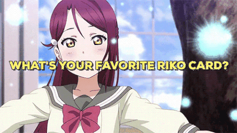What's your favorite Riko card?